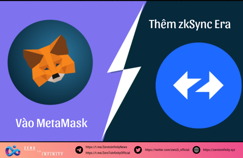 Thêm zkSync Era vào MetaMask