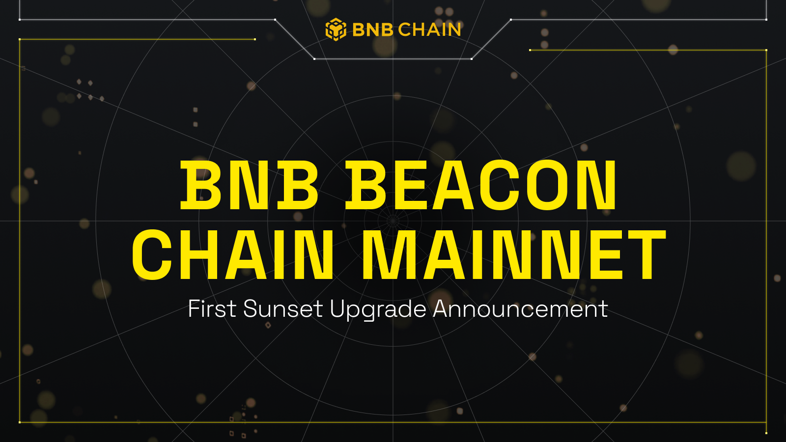 BNB Beacon Chain Mainnet công bố nâng cấp First Sunset