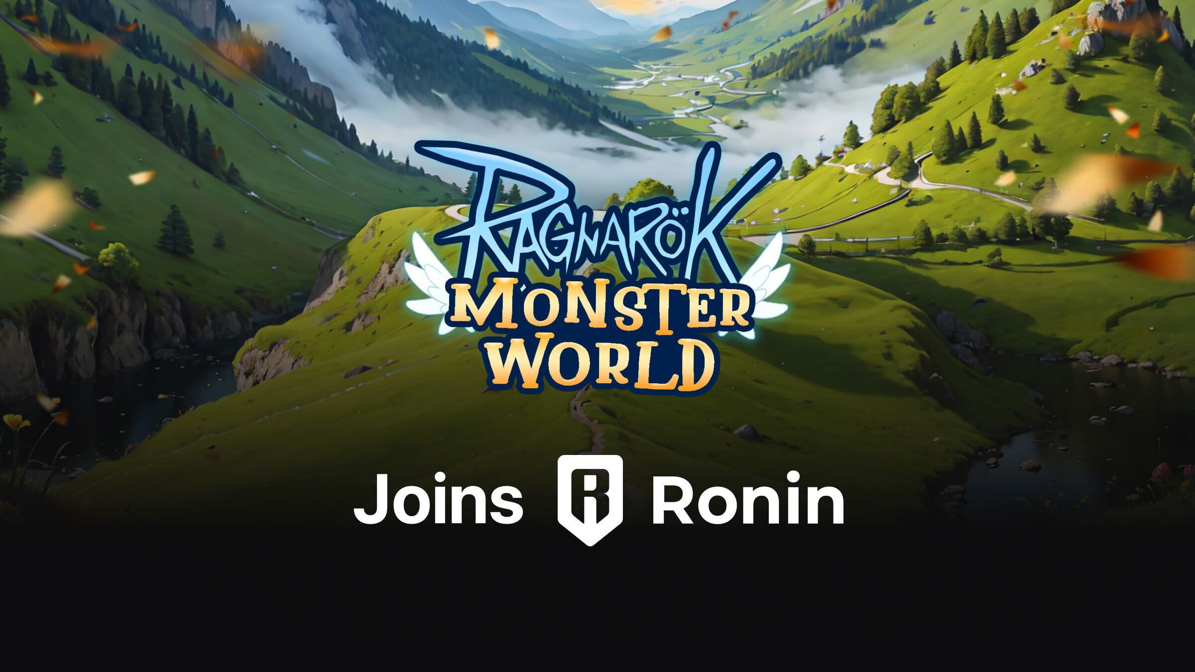 Tổng quan về Ragnarok: Monster World tựa game đã sẵn sàng ra mắt trên mạng Ronin sau Pixels và Axie Infinity